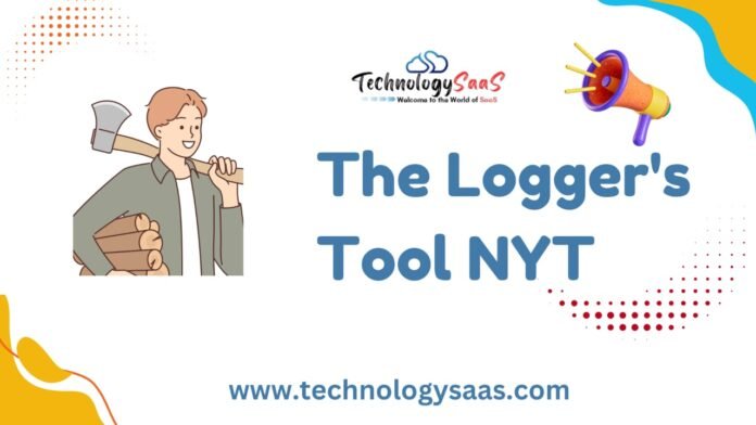 Logger's Tool NYT