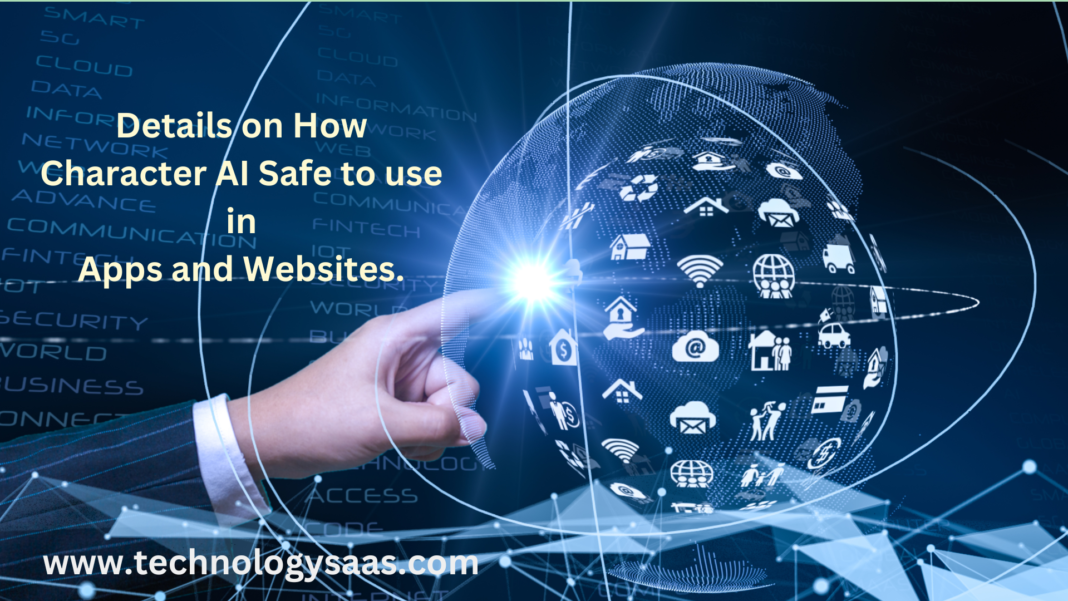 Details on how Character AI safe to use in apps and websites.