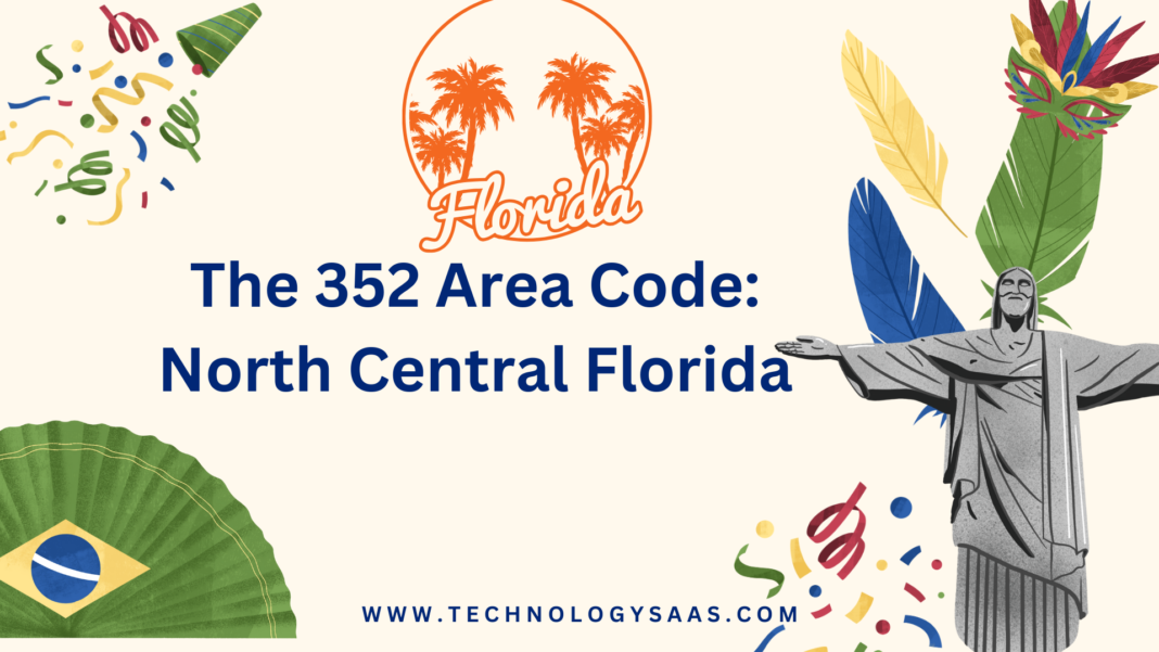 The 352 Area Code: North Central Florida