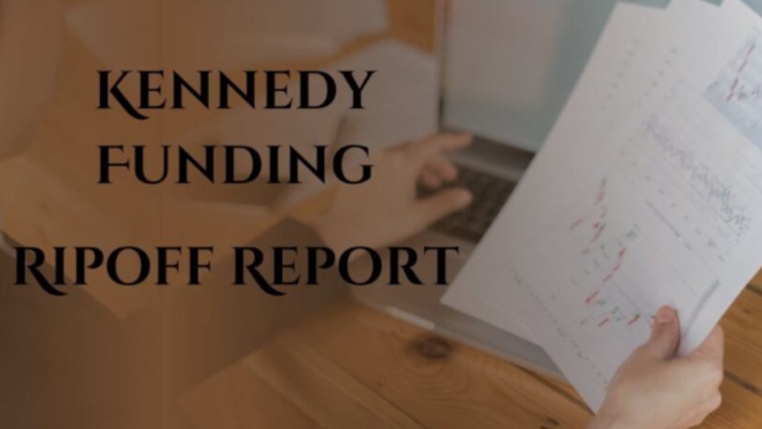 Kennedy Funding Ripoff Reports and the Real Sto